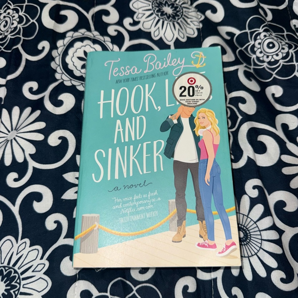 Hook, Line, and Sinker Book by Tessa Bailey